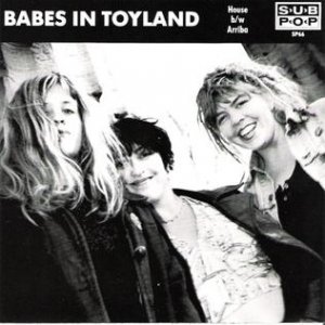 Album Babes in Toyland - House