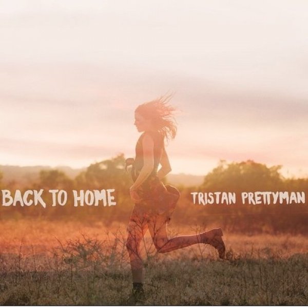 Tristan Prettyman Back To Home, 2014