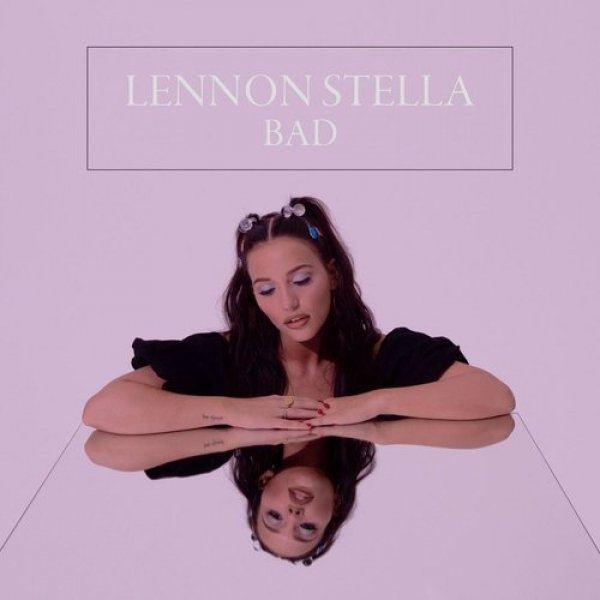 Album Lennon Stella - Bad