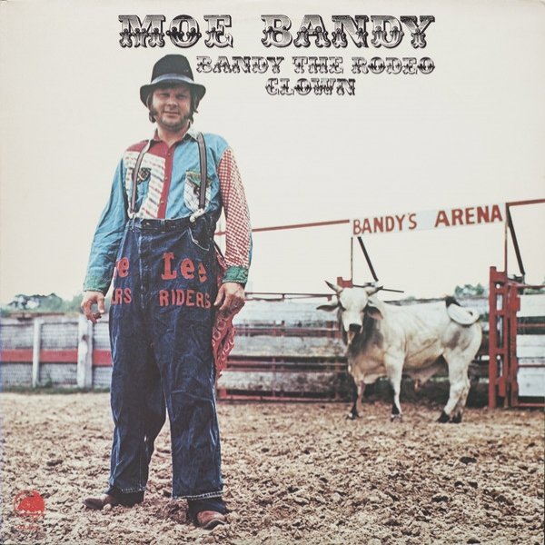 Album Moe Bandy - Bandy the Rodeo Clown