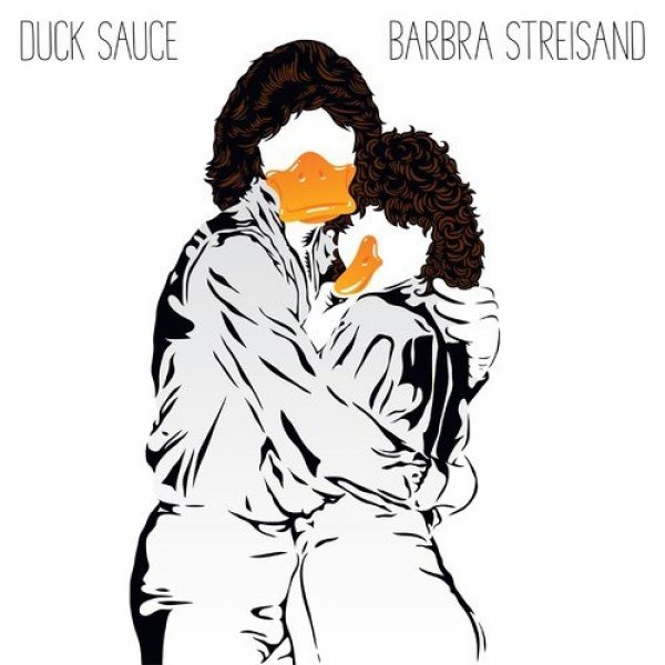 Album Duck Sauce - Barbra Streisand