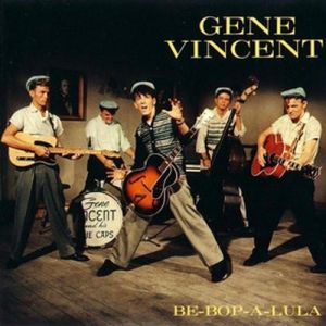 Album Gene Vincent - Be-Bop-A-Lula