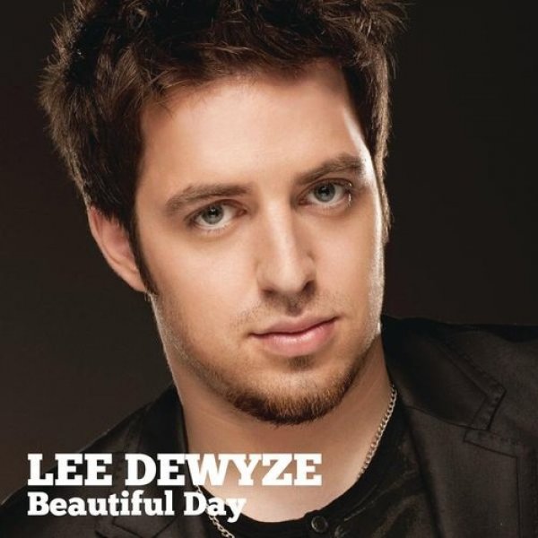 Lee DeWyze Beautiful Day, 2010