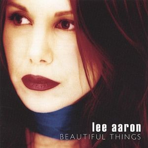Album Lee Aaron -  Beautiful Things