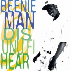 Album Beenie Man - Dis Unu Fi Hear