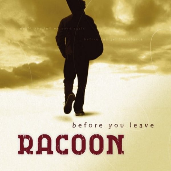 Album Racoon -  Before You Leave