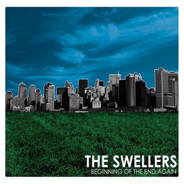 The Swellers Beginning of the End Again, 2005