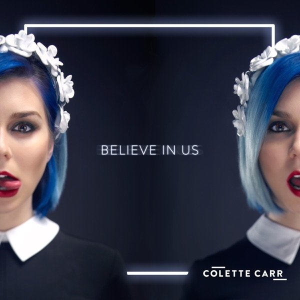 Album Colette Carr - Believe in Us