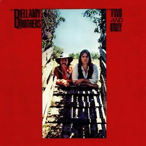 Album The Two and Only - Bellamy Brothers