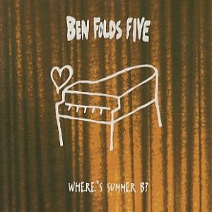Album Ben Folds Five - Where