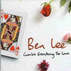 Album Ben Lee - Gamble Everything for Love