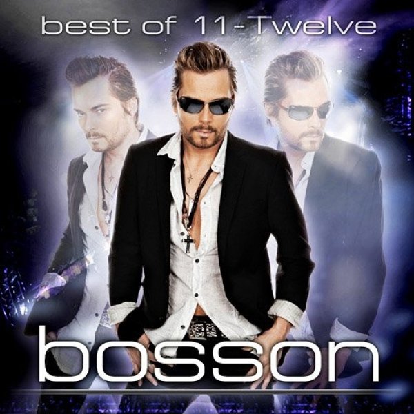 Album Bosson - Best Of 11-Twelve