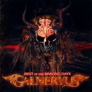 Album Best of the Braving Days - Galneryus