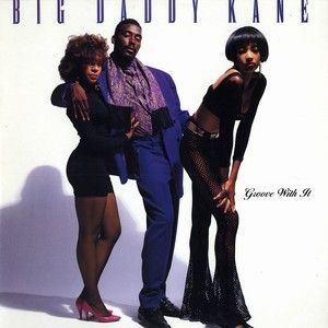 Album Big Daddy Kane - Groove with It