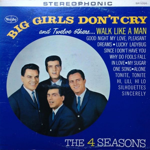 The Four Seasons Big Girls Don't Cry and Twelve Others..., 1963