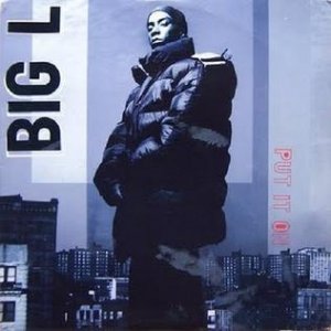 Album Big L - Put It On