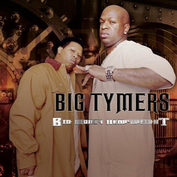 Album Big Tymers - Big Money Heavyweight