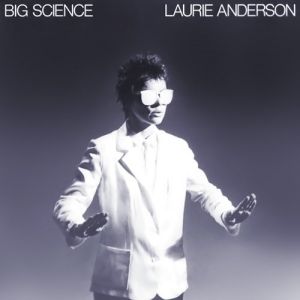 Album Big Science - Laurie Anderson