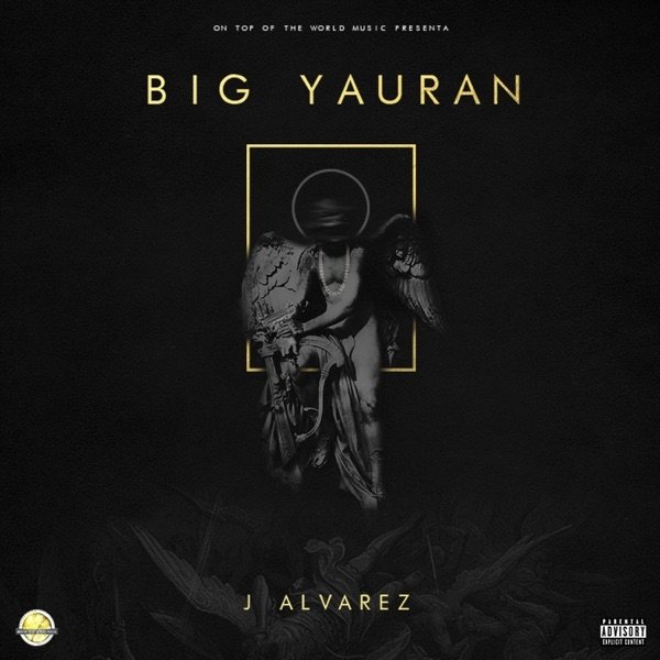 Album Big Yauran - J Alvarez