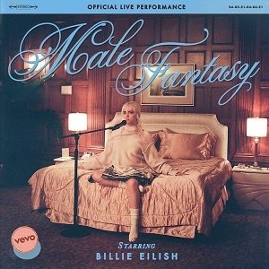 Album Billie Eilish - Male Fantasy