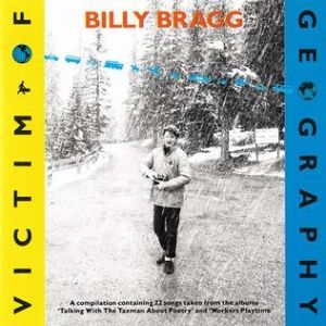 Album Billy Bragg - Victim of Geography