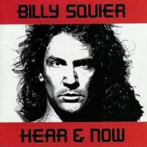 Album Billy Squier - Hear & Now