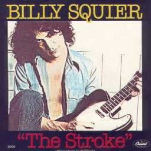 Billy Squier The Stroke, 1981