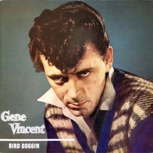 Album Gene Vincent - Bird Doggin