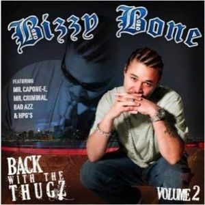 Album Bizzy Bone - Back with the Thugz Part 2