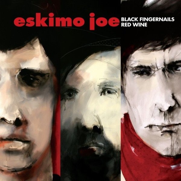 Eskimo Joe Black Fingernails, Red Wine, 2006