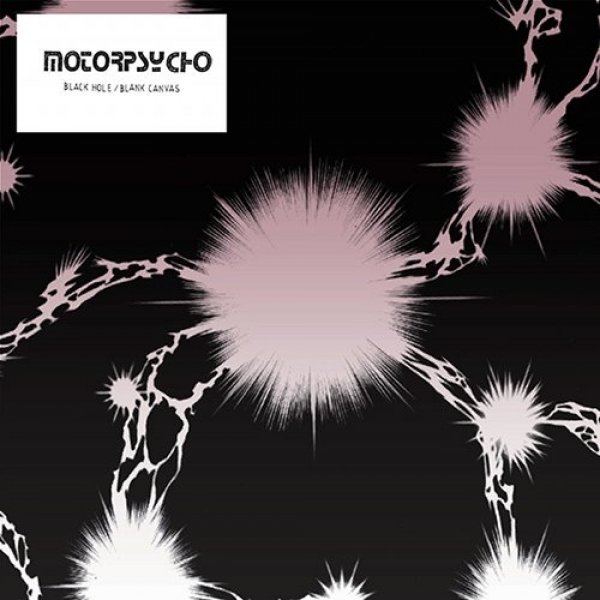 Album Motorpsycho - Black Hole/Blank Canvas