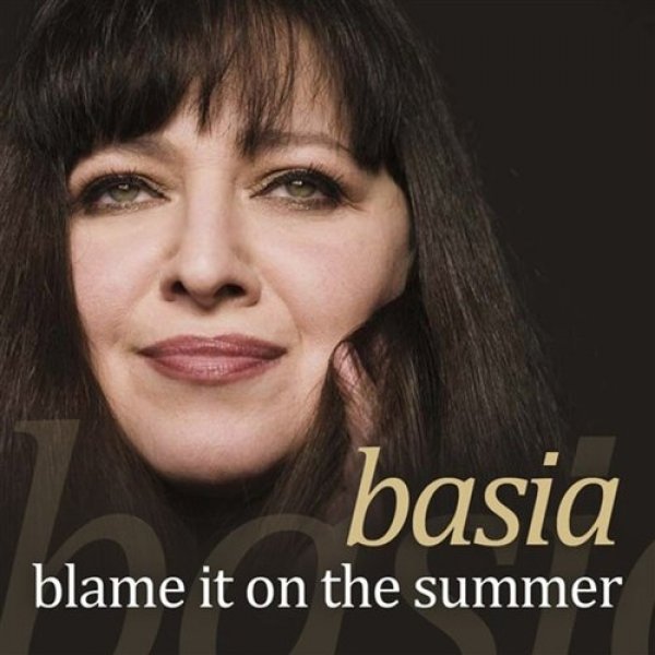 Album Blame It on the Summer - Basia