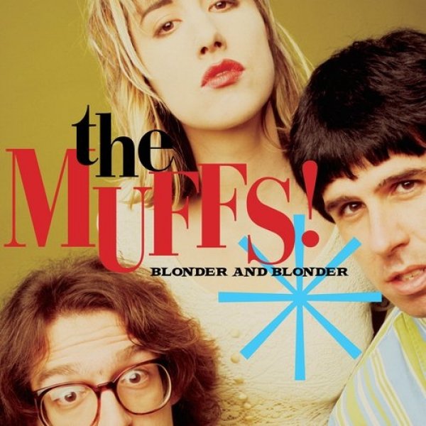Album The Muffs - Blonder and Blonder