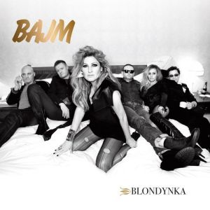 Album Bajm - Blondynka