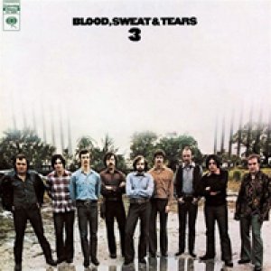 Blood, Sweat & Tears Blood, Sweat & Tears 3, 1970