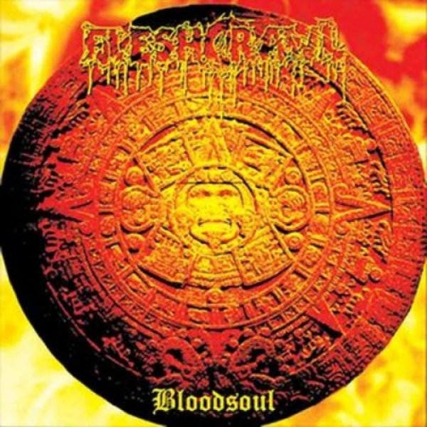 Album Fleshcrawl - Bloodsoul