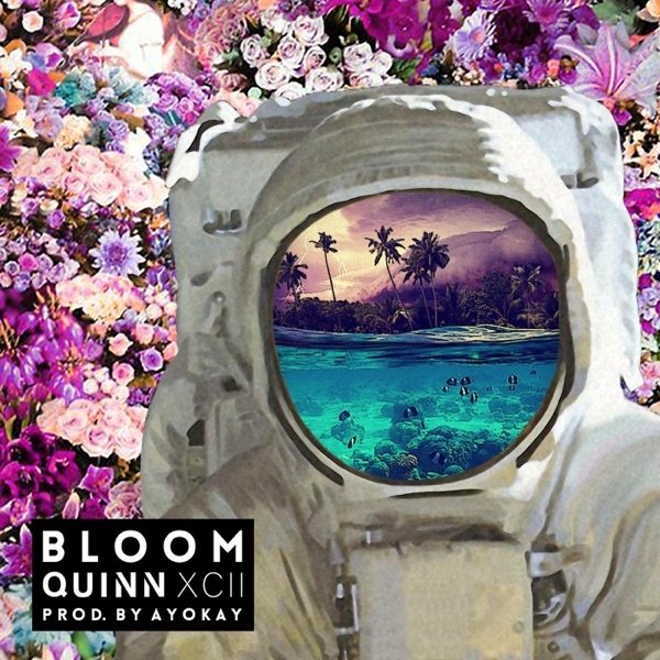 Quinn XCII Bloom, 2016