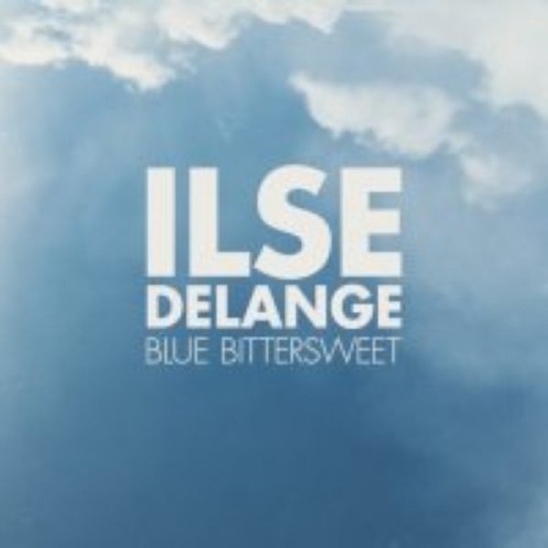 Album Ilse DeLange - Blue Bittersweet