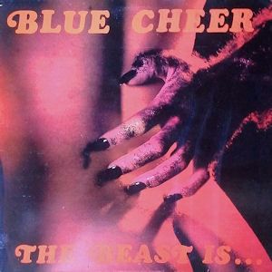 Album Blue Cheer - The Beast Is Back