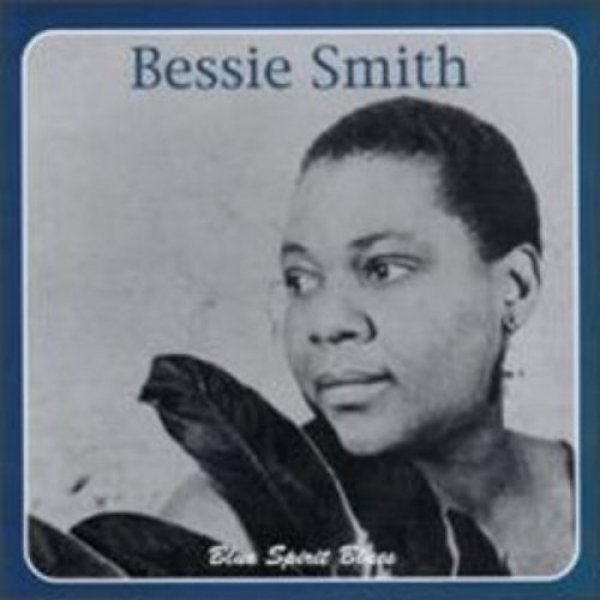 Album Bessie Smith - Blue Spirit Blues