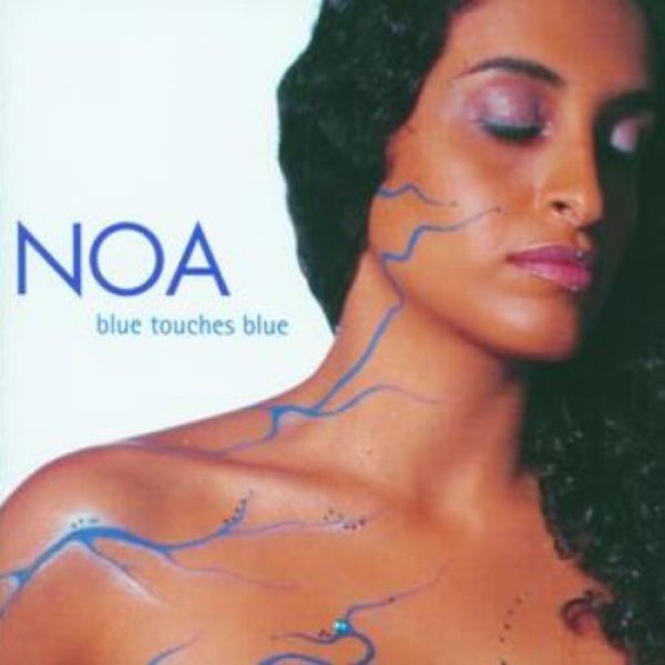 Album NOA - Blue Touches Blue