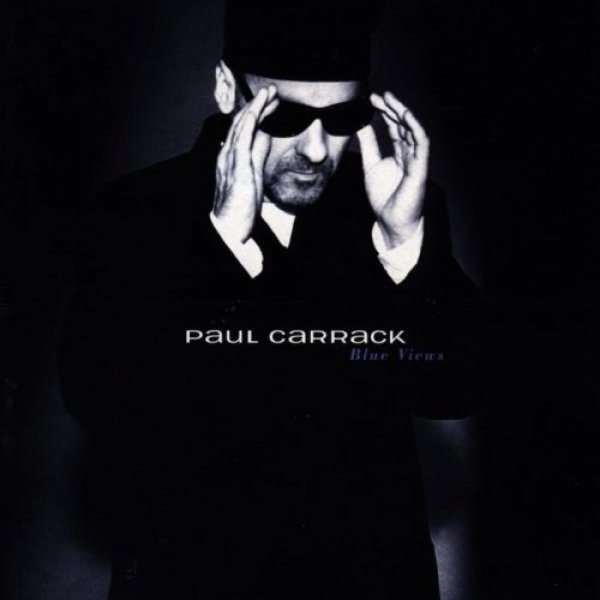 Album Paul Carrack - Blue Views