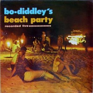 Bo Diddley's Beach Party - album
