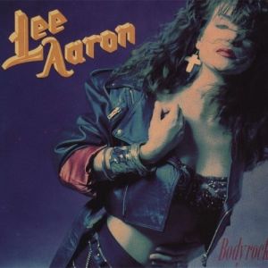 Album Lee Aaron - Bodyrock