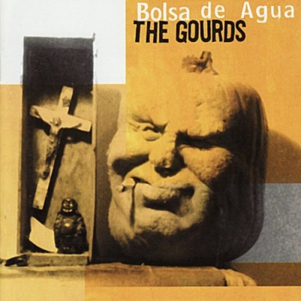 Album The Gourds - Bolsa de Agua