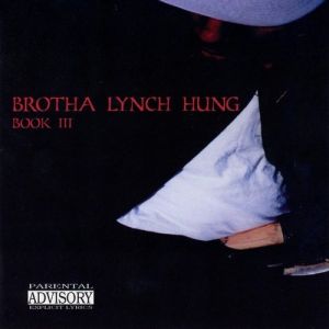 Album Brotha Lynch Hung - Book III