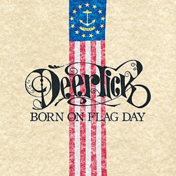 Album Deer Tick - Born on Flag Day