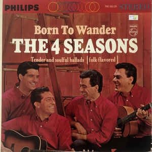 Album The Four Seasons - Born to Wander 