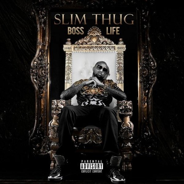 Album Slim Thug - Boss Life