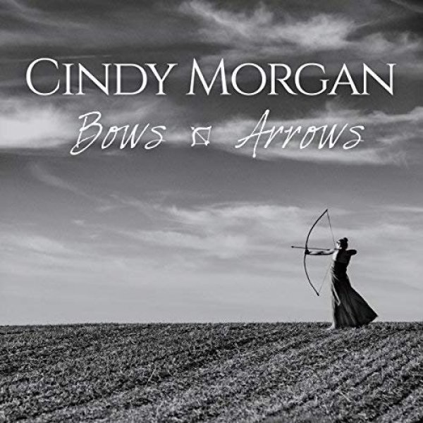 Cindy Morgan Bows & Arrows, 2015